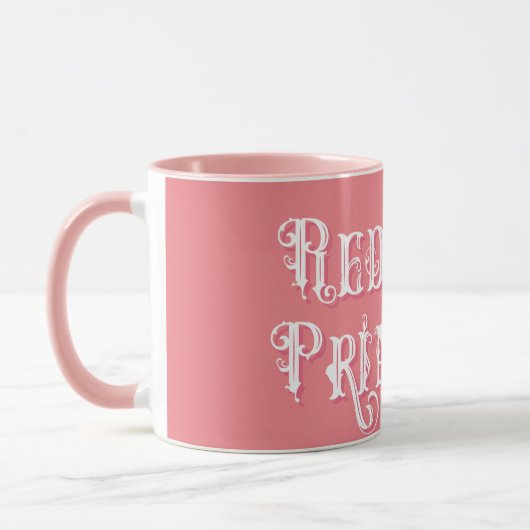 Redneck druckt Extravaganten Text rosa Tasse (Links)