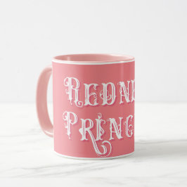 Redneck druckt Extravaganten Text rosa Tasse