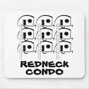 REDNECK-EIGENTUMSWOHNUNG mousepad