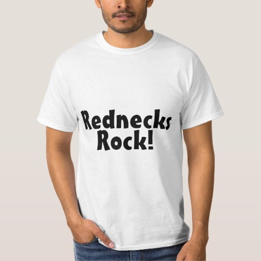 Redneck-Felsen T-Shirt (Vorderseite)