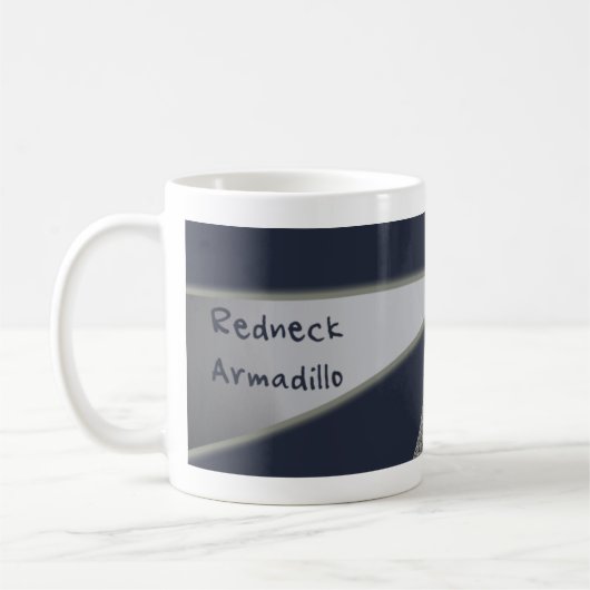 Redneck-Gürteltier-Tasse Kaffeetasse (Links)