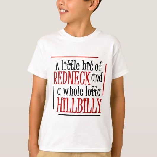 Redneck-Hinterwäldler-T-Shirt T-Shirt (Vorderseite)
