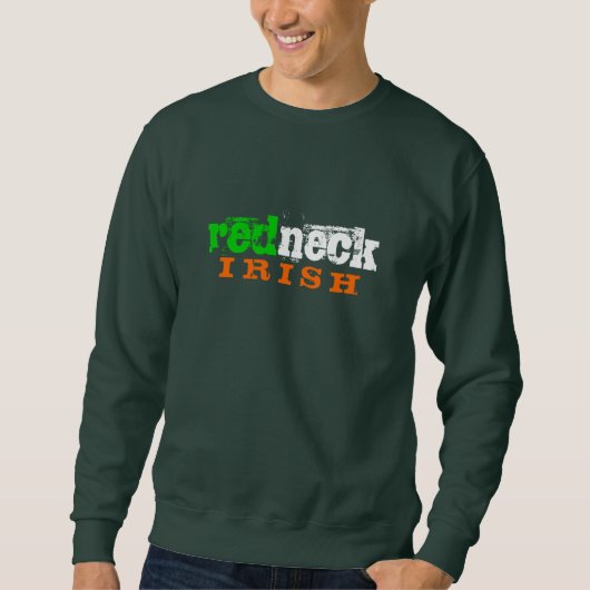 Redneck IREN Sweatshirt (Vorderseite)