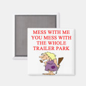 Redneck Magnet (Vorderseite/Rückseite)