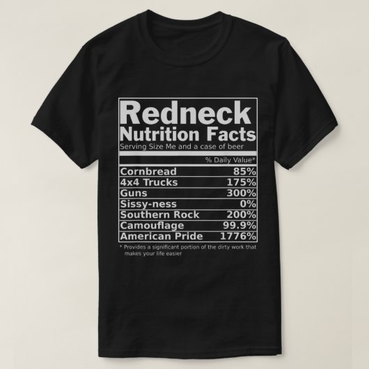 Redneck Nutrition Facts Funny T-Shirt (Design vorne)