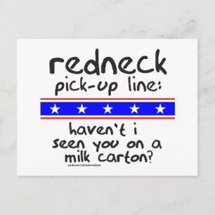 Redneck PICK-UP LINE MILCHKARTON T - SHIRT Postkarte