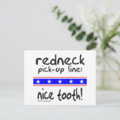 Redneck PICK-UP LINE NICE TOOTH T - SHIRT Postkarte (Stehend Vorderseite)