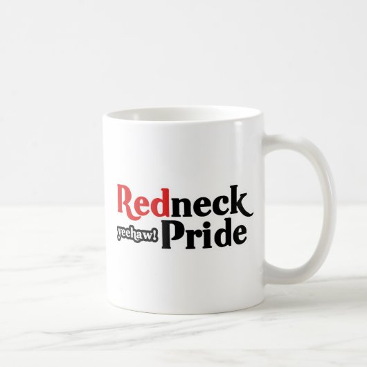 Redneck Pride Yeehaw Parody Kaffeetasse (Rechts)