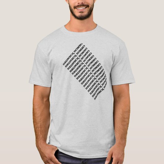 Redneck-Romeo-Skript-Shirt T-Shirt (Vorderseite)