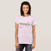 Redneck Süsse Tshirt (Vorne ganz)
