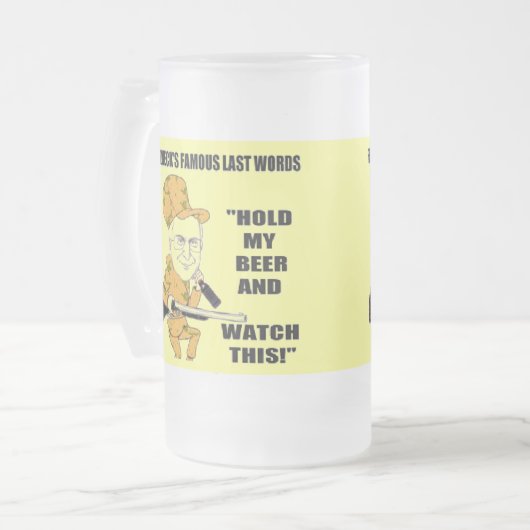 Redneck-Tasse Mattglas Bierglas (Vorderseite Links)