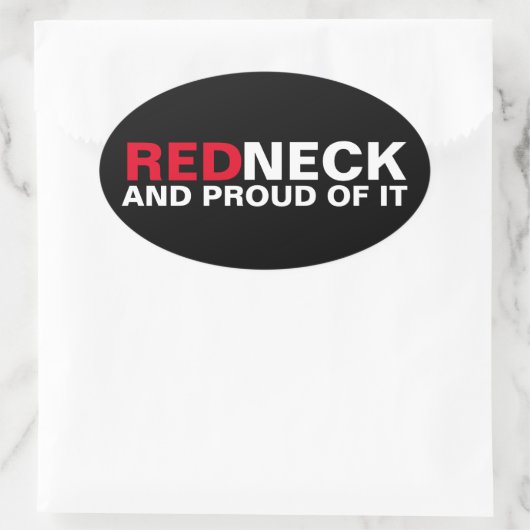 Redneck und Stolz Ovaler Aufkleber (Tasche)