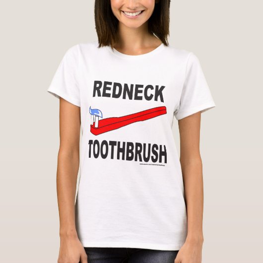 REDNECK-ZAHNBÜRSTE-T - SHIRTS UND GESCHENKE (Vorderseite)