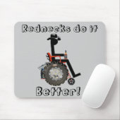 Rednecken tun es, besser! mousepad (Mit Mouse)