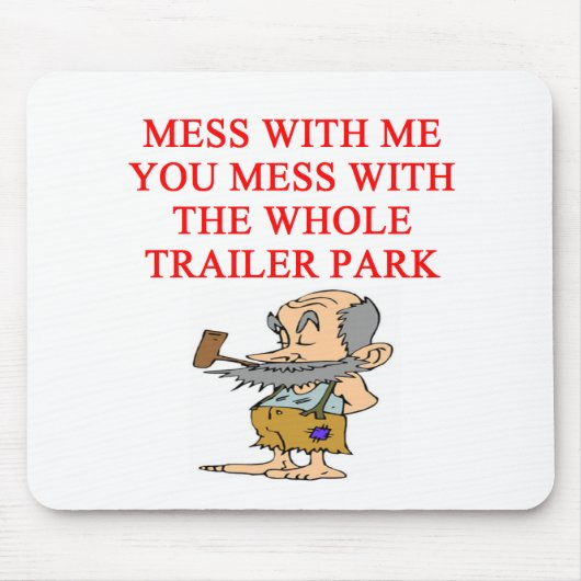 Redneckhinterwäldlerwitz Mousepad (Vorne)