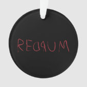Redrum Ornament (Vorderseite)