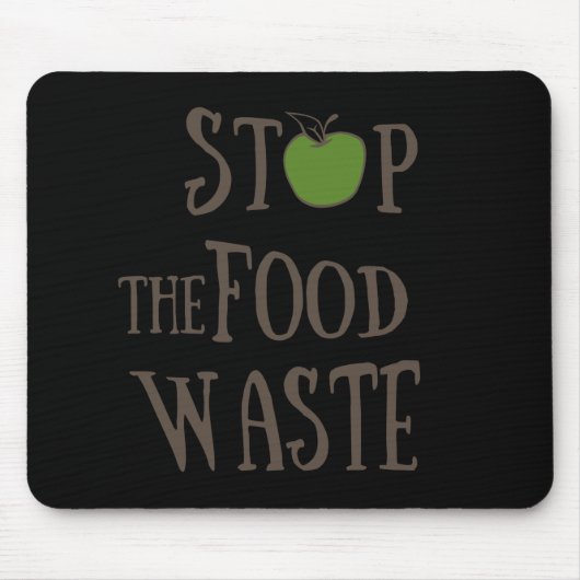 reduce food waste mousepad (Vorne)