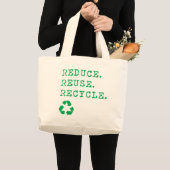 Reduce.Reuse.Recyceln. Jumbo Stoffbeutel (Vorderseite (Produkt))