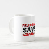 Redundancy Nerdy Witz v1 Kaffeetasse (Vorderseite Links)