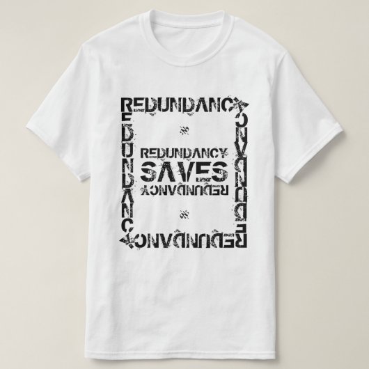 Redundancy Nerdy Witz v2 T-Shirt (Design vorne)