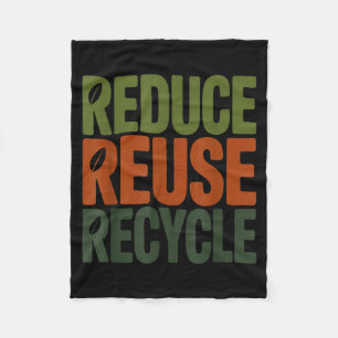 Reduziere wiederverwende recyceln umweltfreundlich fleecedecke