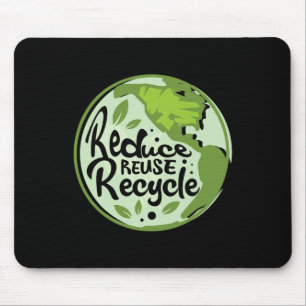 Reduzieren Wiederverwendung Gerecycelt Earth Day E Mousepad
