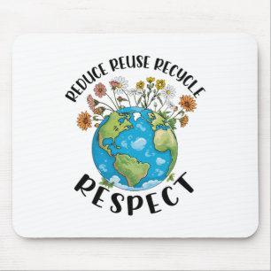Reduzierung der Wiederverwendung Recycle Respektto Mousepad