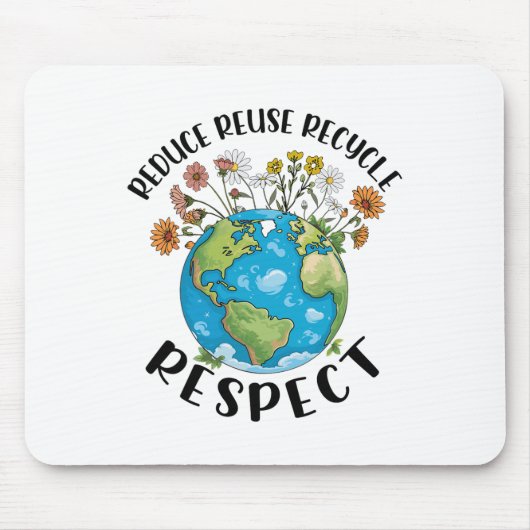 Reduzierung der Wiederverwendung Recycle Respektto Mousepad (Vorne)