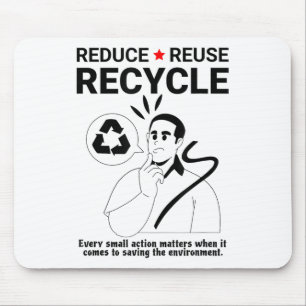 Reduzierung, Wiederverwendung, Recycle _ Umweltsch Mousepad