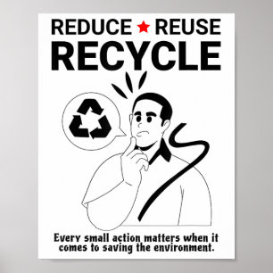 Reduzierung, Wiederverwendung, Recycle _ Umweltsch Poster