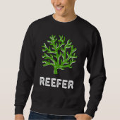 Reefer Funny Coral Reef Frag Sweatshirt (Vorderseite)