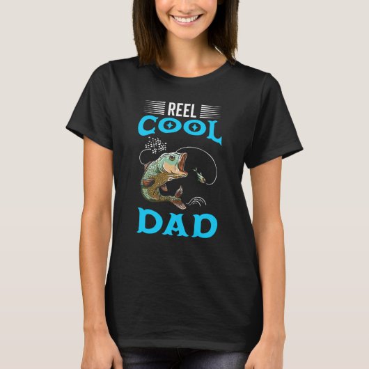 Reel Cool Dad Fishing Bottom Jumping Trolling Papa T-Shirt (Vorderseite)