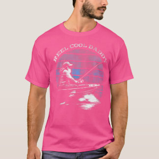 Reel Cool Daddy Fishing Fisherman T-Shirt