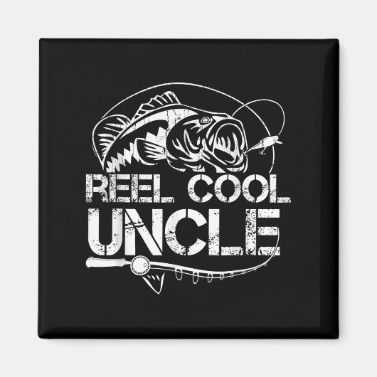 Reel Cool Uncle Fishing Daddy Fathers Day Dad For  Magnet (Vorne)