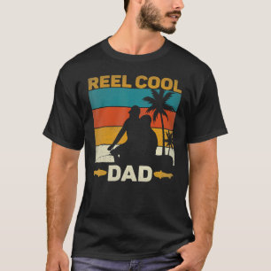 Reel Cool Vater Fisherman Daddy Vatertag Fishi T-Shirt