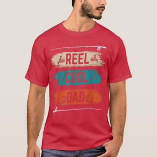 Reel Cooler Vater Fisherman Daddy Father Day Gesch T-Shirt