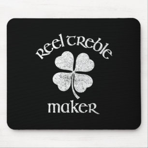 Reel Treble Maker Irischer Tanz Shamrock St Patric Mousepad