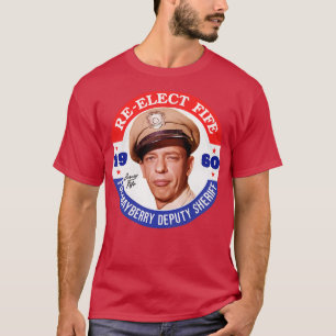 ReElect Fife Mayberry Stellvertretender Sheriff T-Shirt