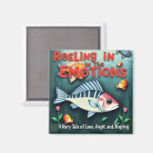 Reeling in Emotions Magnet (Vorderseite/Rückseite)