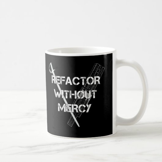 Refactor ohne Gnade Kaffeetasse (Rechts)