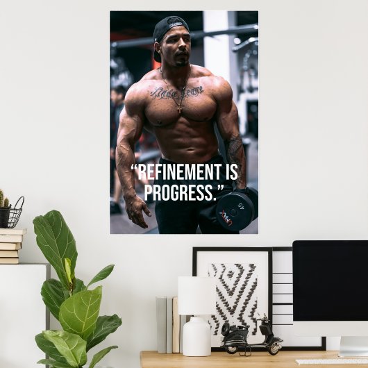 Refinement Is Progress Fitness Quote Poster (Heimbüro)