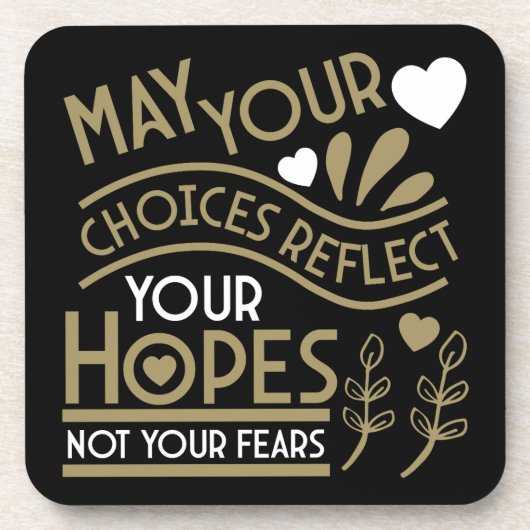 Reflektieren Sie Ihre Hoffnungen Getränkeuntersetzer (Vorderseite)
