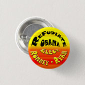 Refudiate Obama - wählen Sie Romney-Ryan Button (Vorne & Hinten)