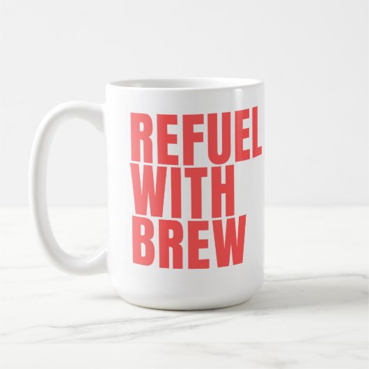 Refuel rd coffee Tasse 15oz (Links)