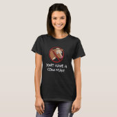 Reg dich nicht auf, Mann! Lustig T-Shirt (Vorne ganz)
