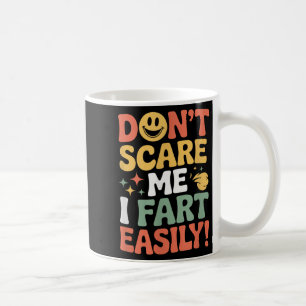 Reg mich nicht an, ich furze leicht Lustiges süßes Kaffeetasse