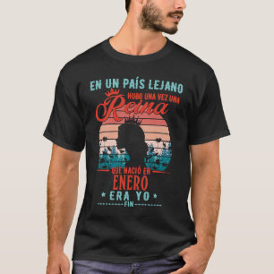 Regalo Cumpleaños para Mujer Una Reina Nació en En T-Shirt