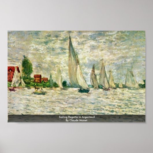 Regatta in Argentinien von Claude Monet Poster (Vorne)