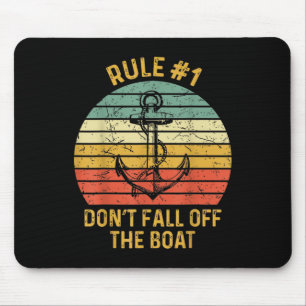Regel #1 Fall nicht von Bord Vintage-Kreuzfahrt Pi Mousepad