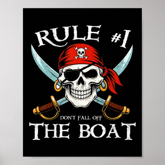 Regel #1 Fall nicht von der Boot-Kreuzfahrt-Pirate Poster (Vorne)